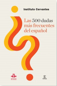 Manual del instituto Cervantes para resolver dudas del español