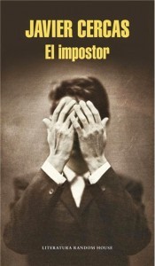 Comprar la novela "El impostor" de Javier Cercas