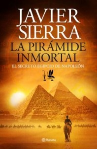 Portada del último éxito de Javier Sierra “La Pirámide Inmortal”