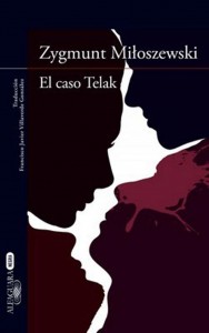 Detalle de la portada de la novela "El caso Telak", del escritor Zygmunt Miloszewski
