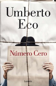 Portada de "Número cero", nueva novela de Umberto Eco