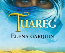 Tuareg, portada de la novela de Elena Garquin