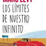Reseña de la novela "Los límites de nuestro infinito" de Marc LEvy