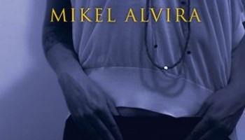 Reseña de “La novela de Rebeca” de Mikel Alvira