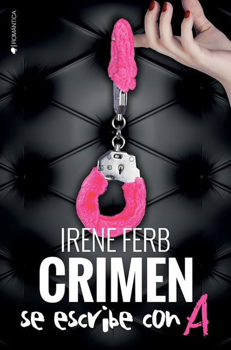 Crimen se escribe con A, de Irene Ferb