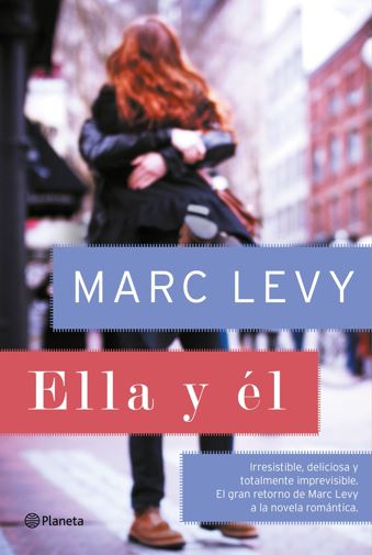 Reseña de "Ella y él", de Marc Levy