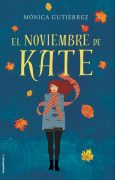 Reseña de “El noviembre de Kate”, de Mónica Gutiérrez