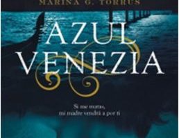 Azul Venezia, novela histórica de suspense