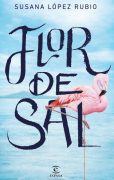Reseña de "Flor de sal", de Susana López Rubio